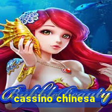 cassino chinesa